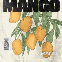 Manel - MANGO (Explicit)