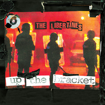 The Libertines - Up the Bracket (2022 Remaster)