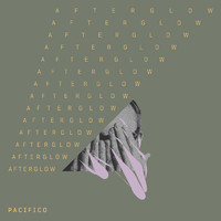 Pacifico - Afterglow