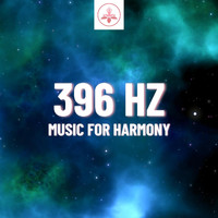 The Time Of Meditation - 396 Hz Music for Harmony