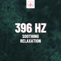 The Time Of Meditation - 396 Hz Soothing Relaxation