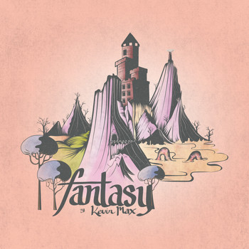 Kevin Max - FANTASY