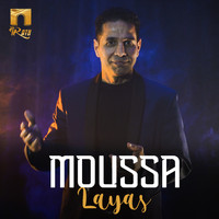 Moussa - Layas