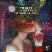 Trancephile - Autumn Rain