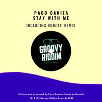 Paco Caniza - Stay With Me