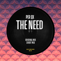 Per QX - The Need