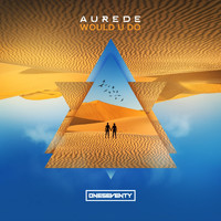Aurede - Would U Do