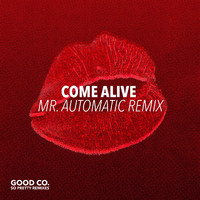 Good Co - Good Co. Remixes - Come Alive
