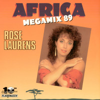 Rose Laurens - Africa (Mégamix 89)