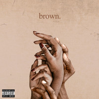 Kaos - Brown (Explicit)