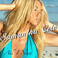 Samantha Cole - All I Need (Remix)