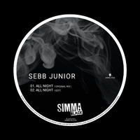 Sebb Junior - All Night