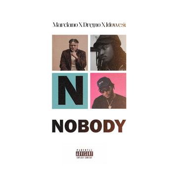 Marciano - Nobody (Explicit)