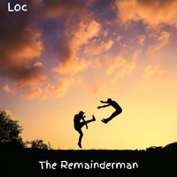 LOC - The Remainderman