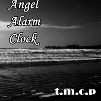The Monty Casper Project - Angel Alarm Clock
