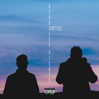 Saint Paul - Kerosene Nights (Explicit)