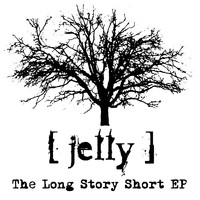 Jelly - The Long Story Short - EP