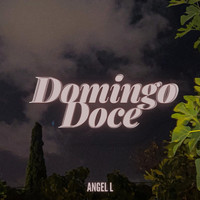 Angel L - Domingo Doce