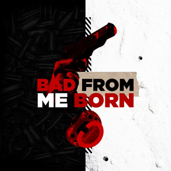 KC - Bad from Me Born