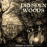 Dresden Woods - Autumn of Change