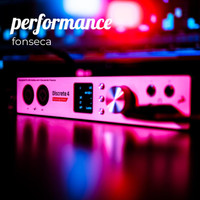 Fonseca - Performance (Explicit)