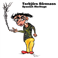 Torbjörn Sörenson - Spanish Heritage (Live)