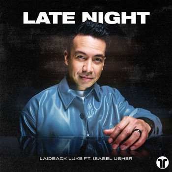 Laidback Luke - Late Night