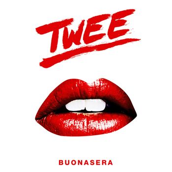 Twee - Buonasera