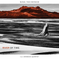 Nina Yakimenko - River Of Time