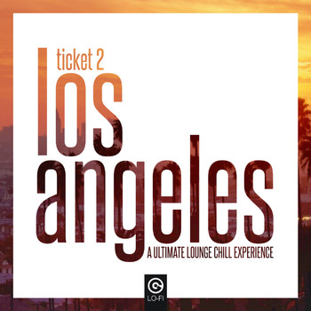 Various Artists - Ticket 2 Los Angeles