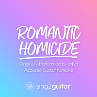 Sing2Guitar - Romantic Homicide (Originally Performed by d4vd) (Acoustic Guitar Karaoke)