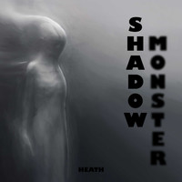 Heath - Shadow Monster