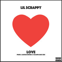 Lil Scrappy - Love (Explicit)