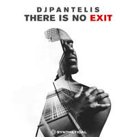Dj Pantelis - There Is No Exit