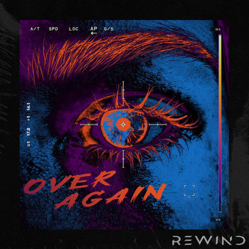 Rewind - Over Again