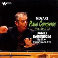 Daniel Barenboim/Berliner Philharmoniker - Mozart: Piano Concertos Nos. 20 & 22