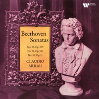 Claudio Arrau - Beethoven: Piano Sonatas Nos. 30, 31 & 32
