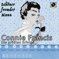Connie Francis - Schöner fremder Mann (Ihre größten Erfolge)