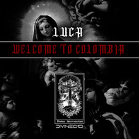 Luca - Welcome to Colombia
