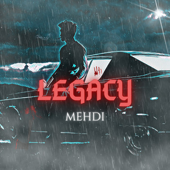 Mehdi - Legacy