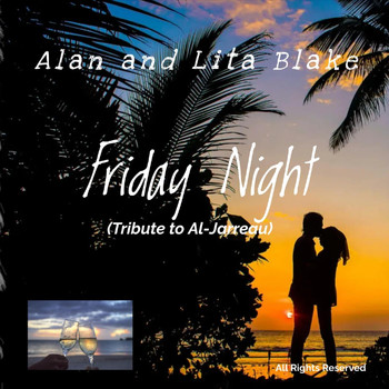 Alan and Lita Blake - Friday Night