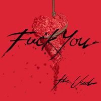 The Used - Fuck You
