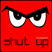 oneBYone - Shut Up