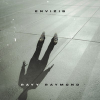 Rayy Raymond - Envizib
