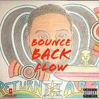Flow - Bounce Back (Explicit)