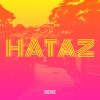 Justice - Hataz (Explicit)