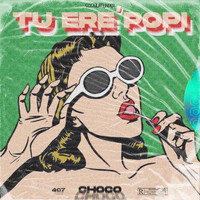 Choco - Tu Ere' Popi (Explicit)