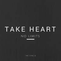 No Limits - Take Heart
