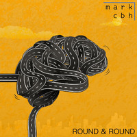 Mark CBH - Round & Round