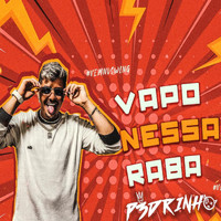 Pedrinho - Vapo Nessa Raba (Explicit)